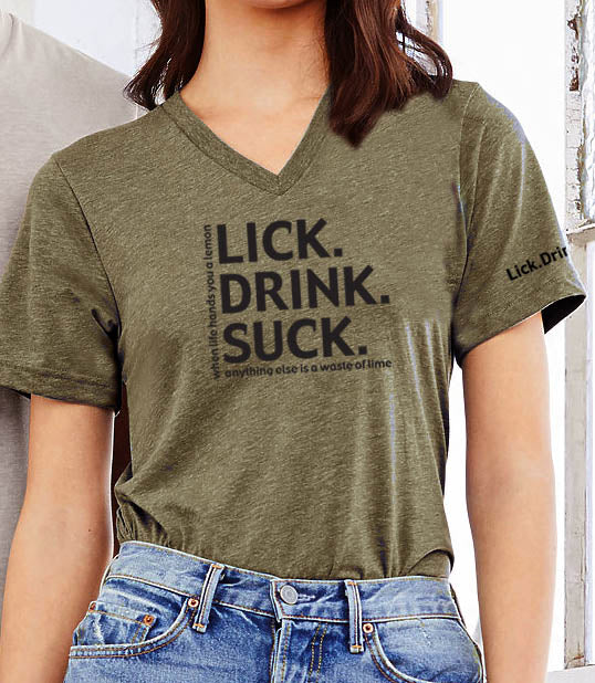 The official Lick. Drink. Suck.® Unisex V-Neck Tequila T-Shirt